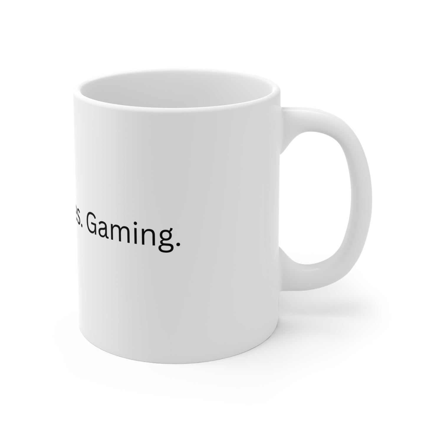 Humorous 11oz Gaming Mug - Perfect Gift for Gamers, Coffee Lovers, Tax Season, Everyday Use, Fun Quotes, Corporate humor